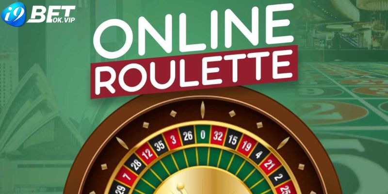 Thông tin cần biết về trò chơi Roulette online i9Bet