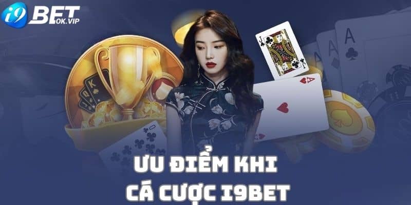 Vì sao nhiều người tham gia cá cược i9Bet?