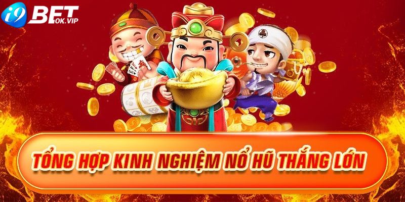 Cách săn jackpot nhận thưởng lớn